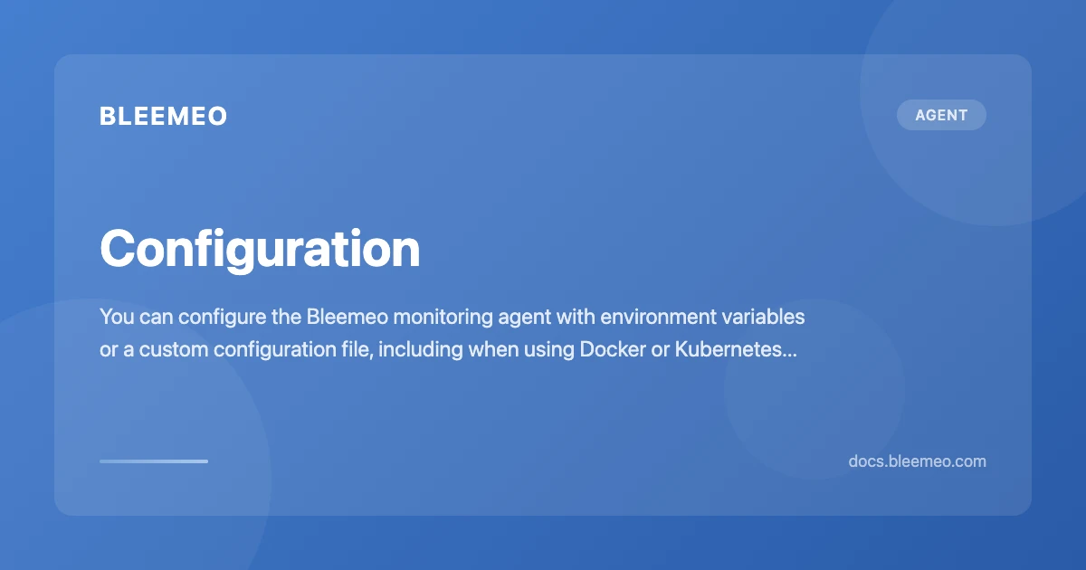 Configuration | Bleemeo Documentation