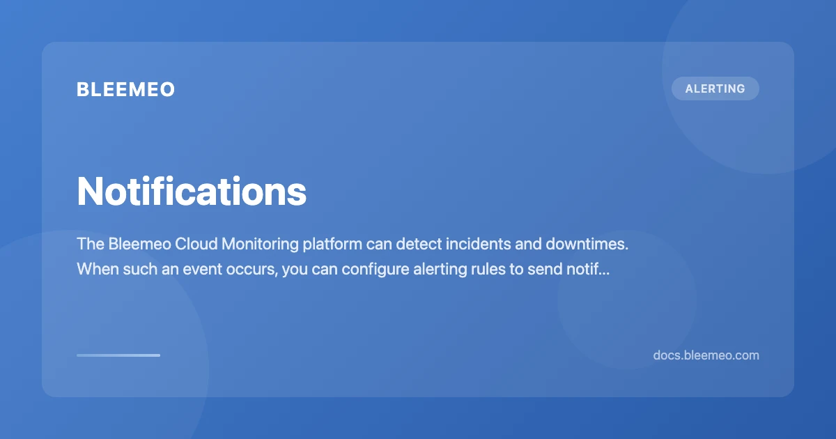 Notifications | Bleemeo Documentation