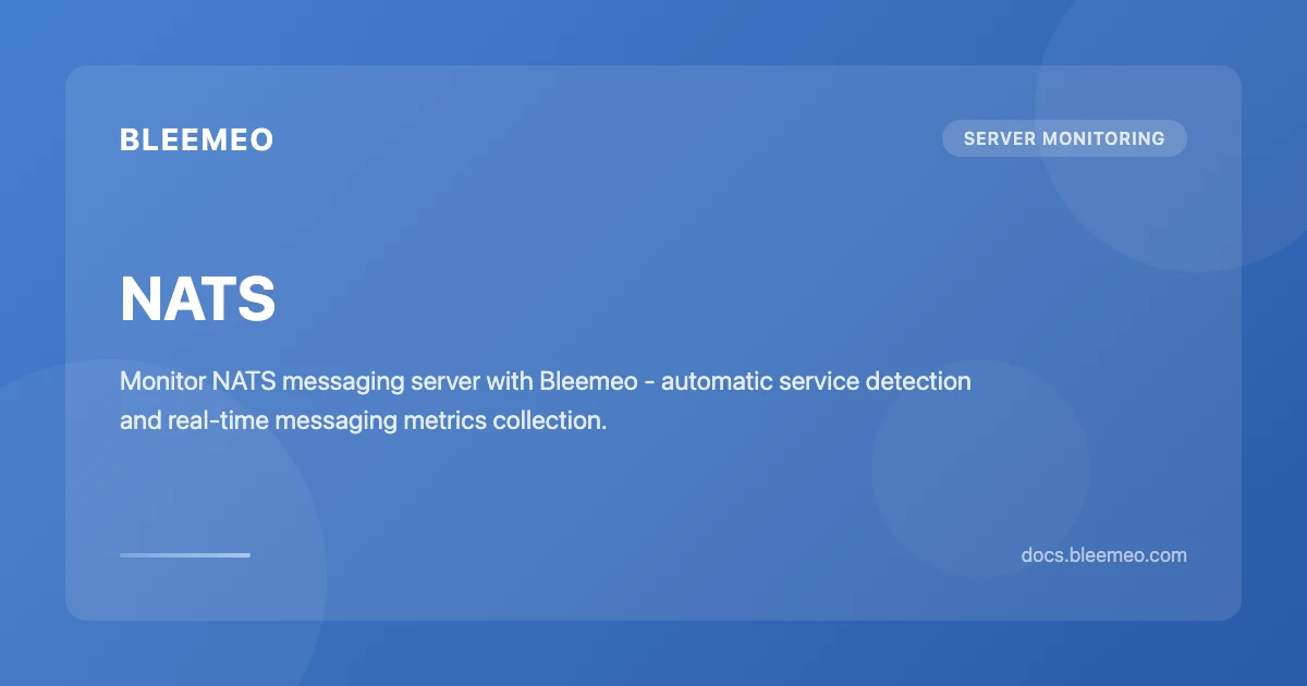 NATS | Bleemeo Documentation