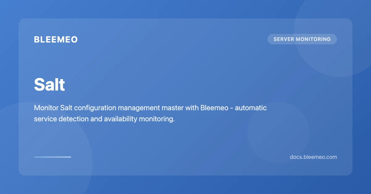 Salt | Bleemeo Documentation